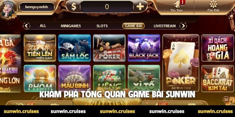 Game bài Sunwin 1 Khám phá tổng quan game bài Sunwin
