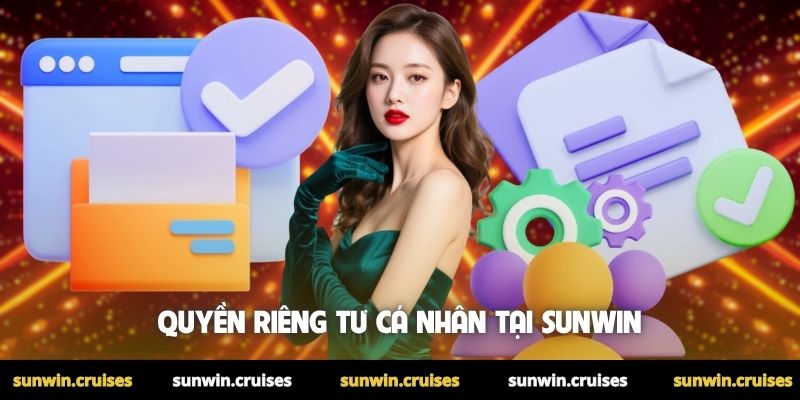Quyền riêng tư cá nhân tại Sunwin