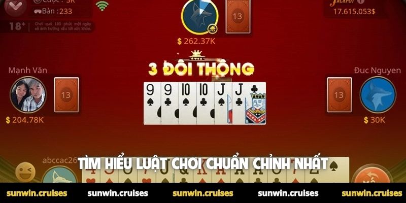 Tiến lên miền Nam Sunwin: Cập nhật luật chơi, mẹo cược chuẩn 2 Tìm hiểu luật chơi chuẩn chỉnh nhất